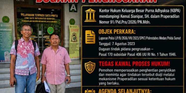 Kantor Hukum KBPA Ajukan Praperadilan Di PN Medan, Persoalkan Penghentian Penyidikan Dugaan Pengrusakan